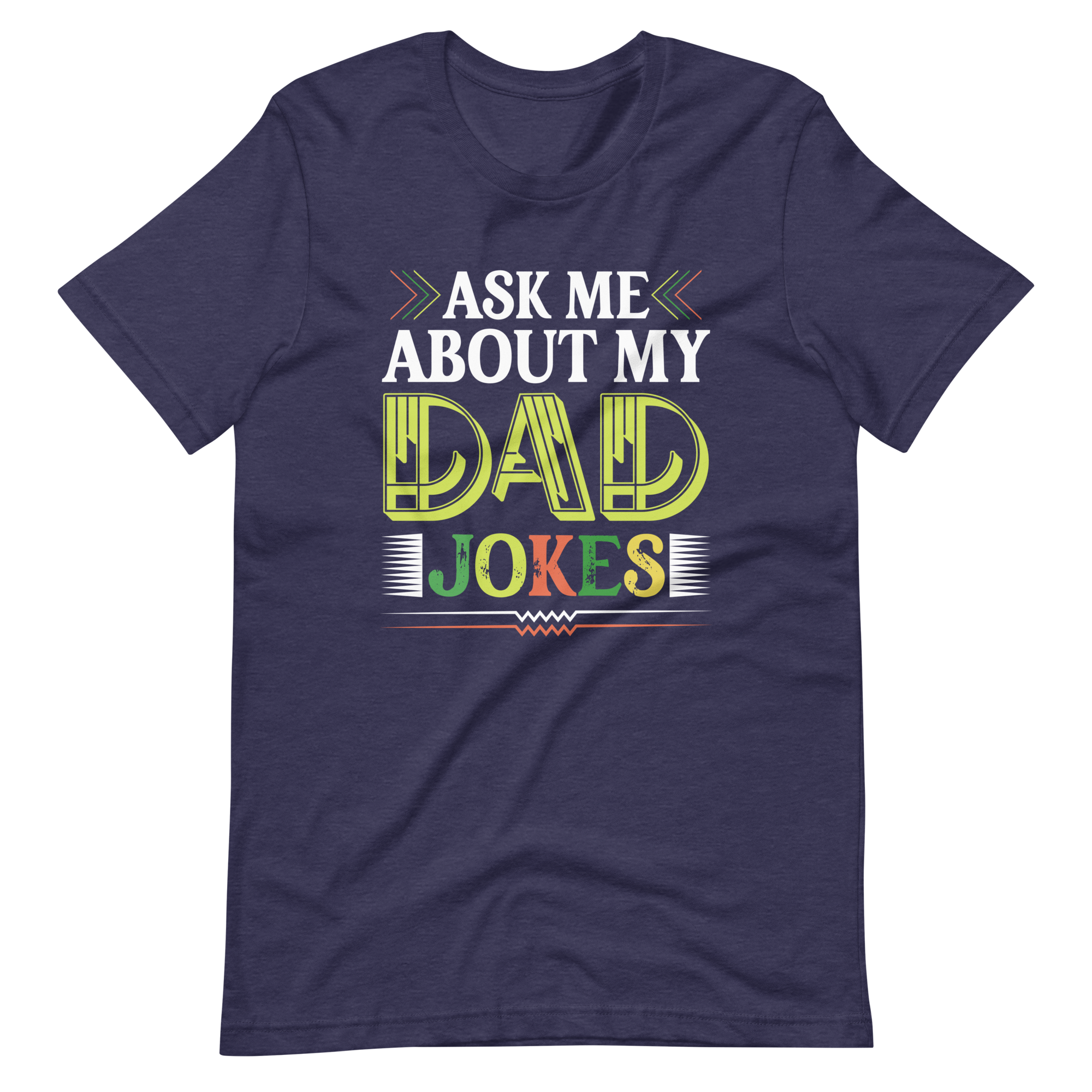 Ask Me About My Dad Jokes Unisex t-shirt