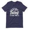 Eating Tacos for Two Unisex t-shirt