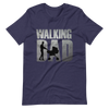 The Walking Dad Unisex t-shirt