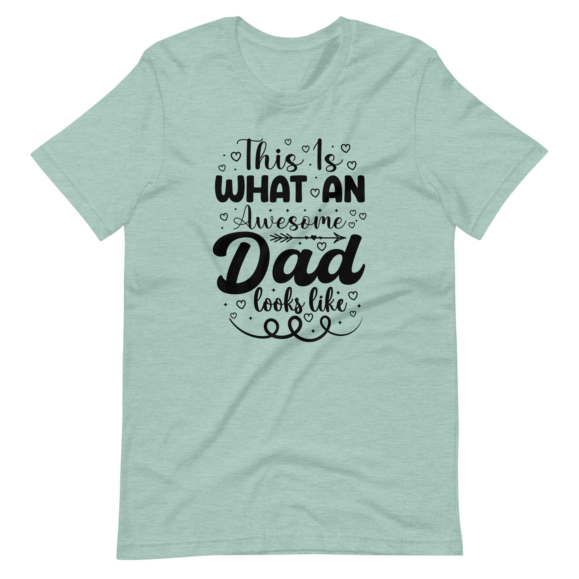 This Is What An Awesome Dad Looks Like Unisex t-shirt