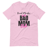 Proud Member Of The Bad Mom Club Unisex t-shirt