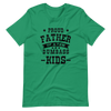 Proud Father Of A Few Dumbass Kids Unisex t-shirt