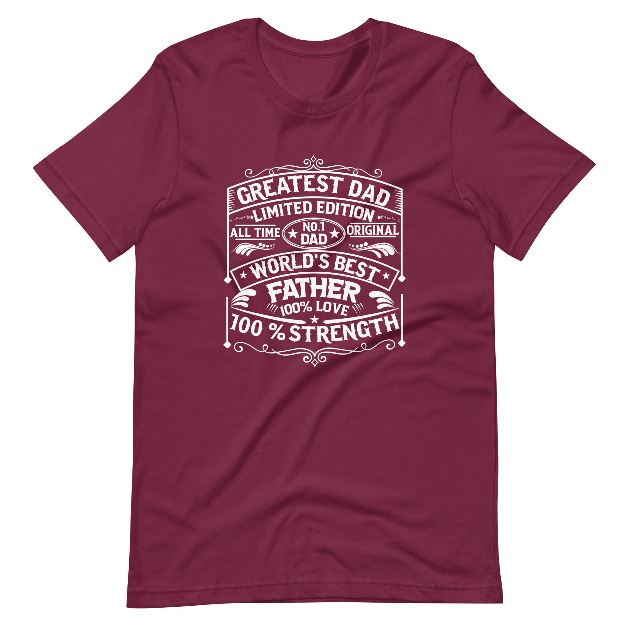 World's Best Father Greatest Dad Limited Edition Unisex t-shirt