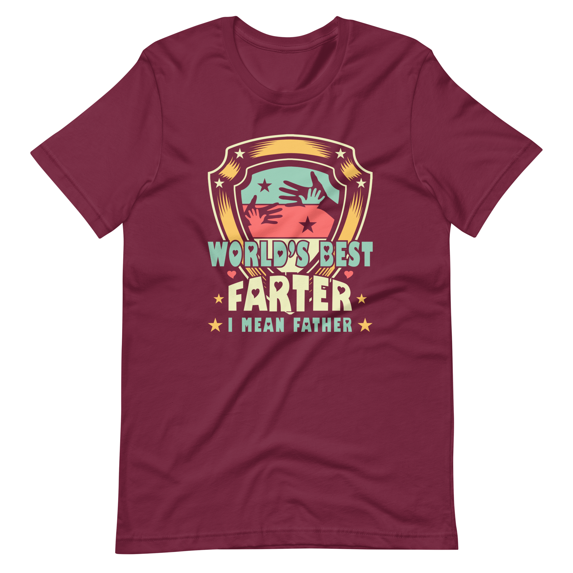 World's Best Farter I Mean Father Unisex t-shirt