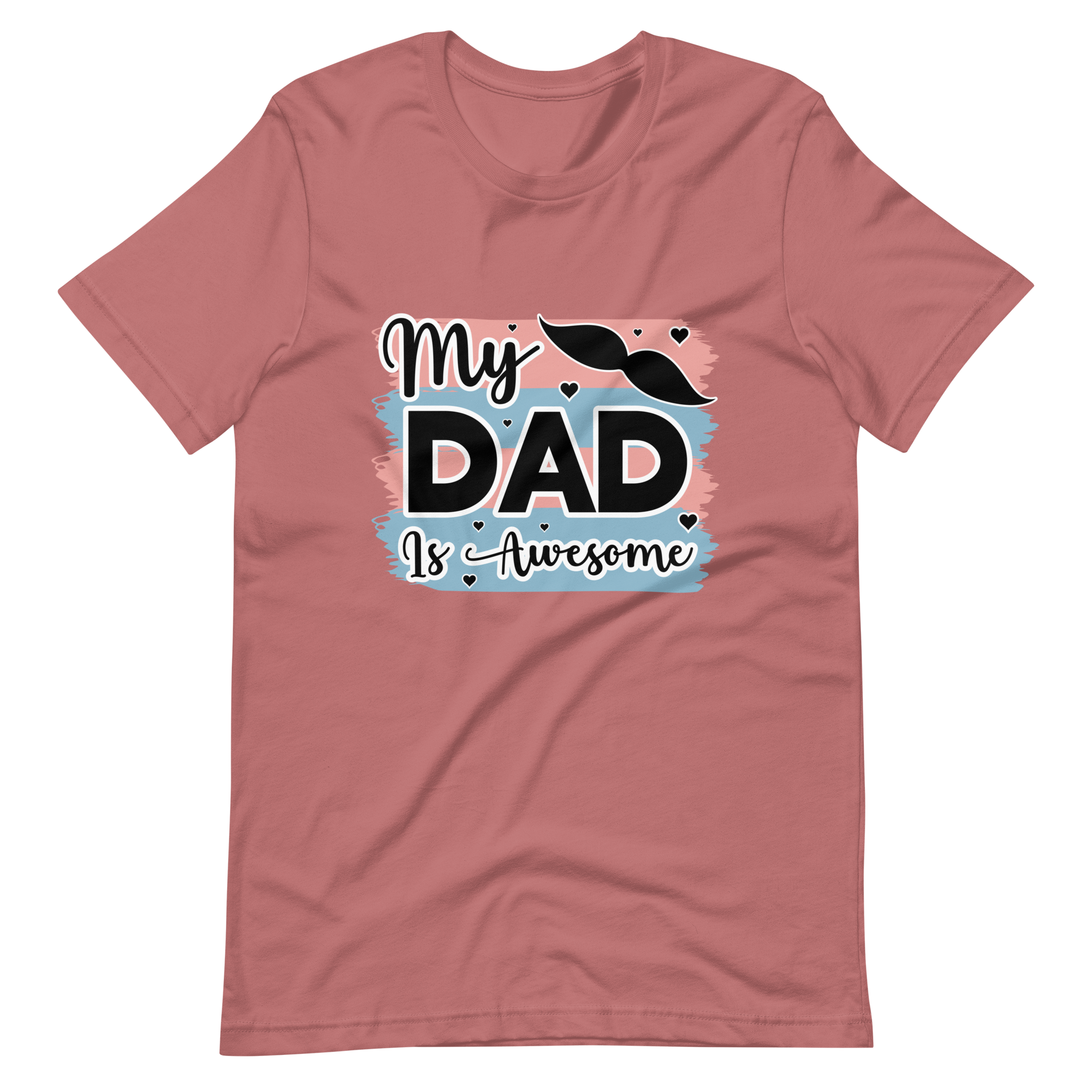 My Dad Is Awesome Unisex t-shirt