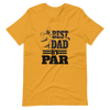 Best Dad By Par Unisex t-shirt