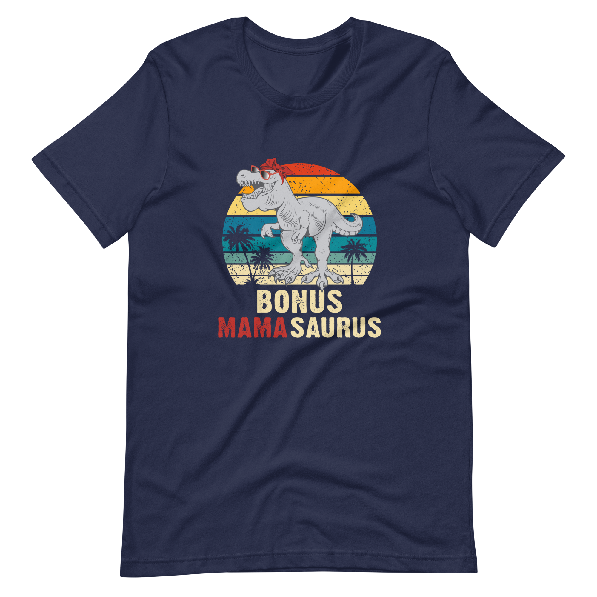 Bonus Mamasaurus t-shirt