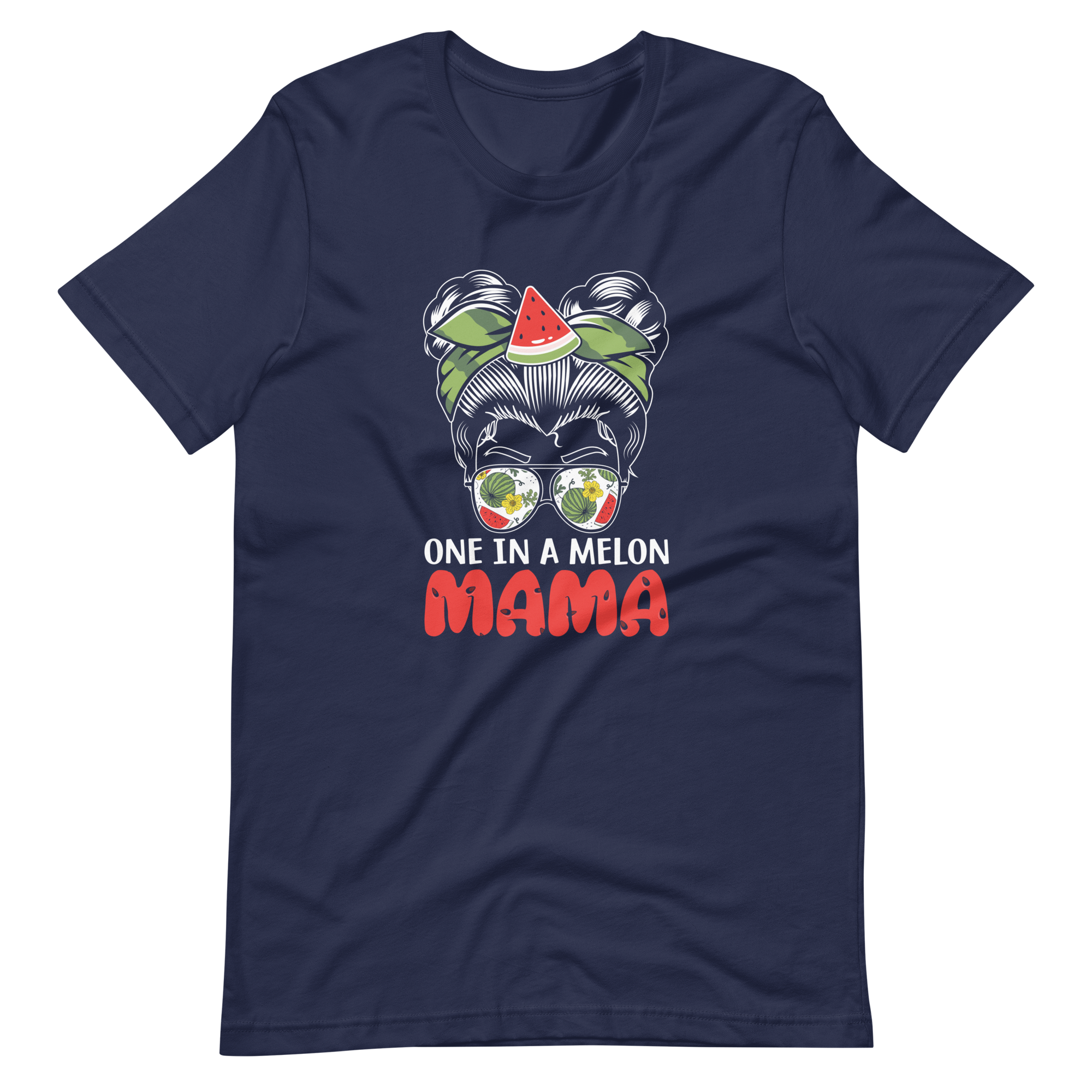 One In A Melon Mama Unisex t-shirt