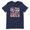 My Son-In-Law Is My Favorite Child Unisex t-shirt