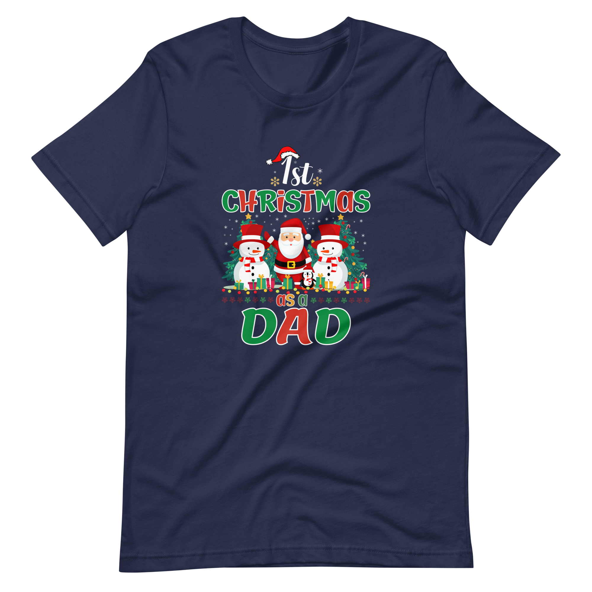 1st Christmas As A Dad Unisex t-shirt