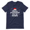 Santa Promoted Me To Dad Unisex t-shirt