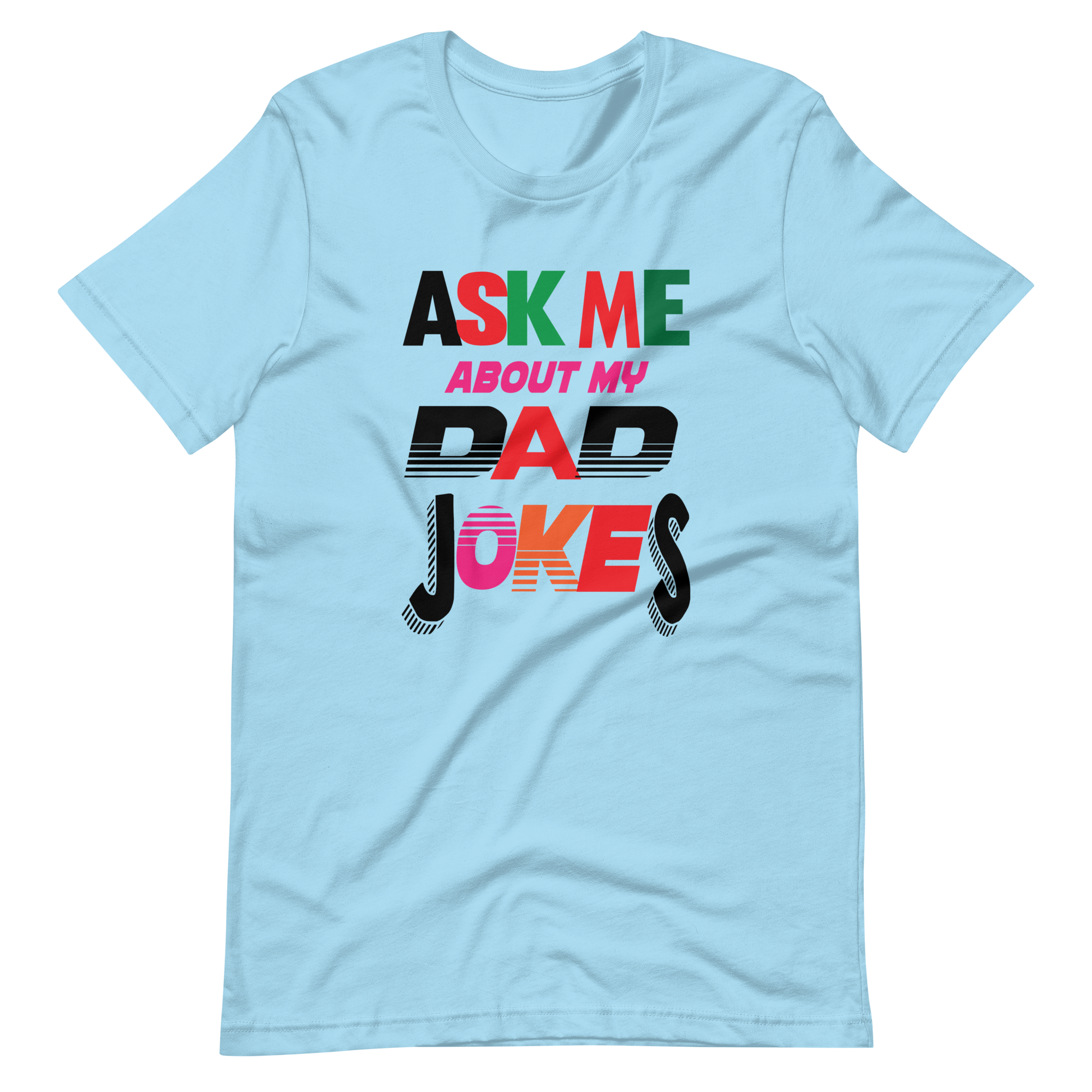 Ask Me About My Dad Jokes Unisex t-shirt