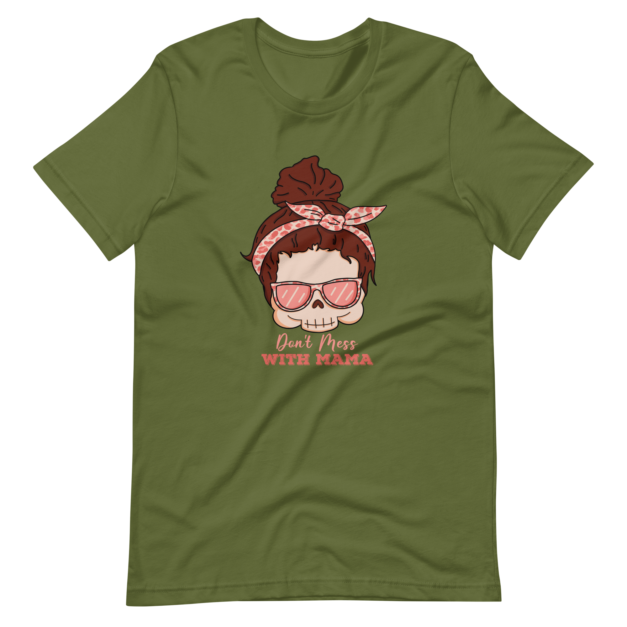 Don't Mess With Mama Unisex t-shirt