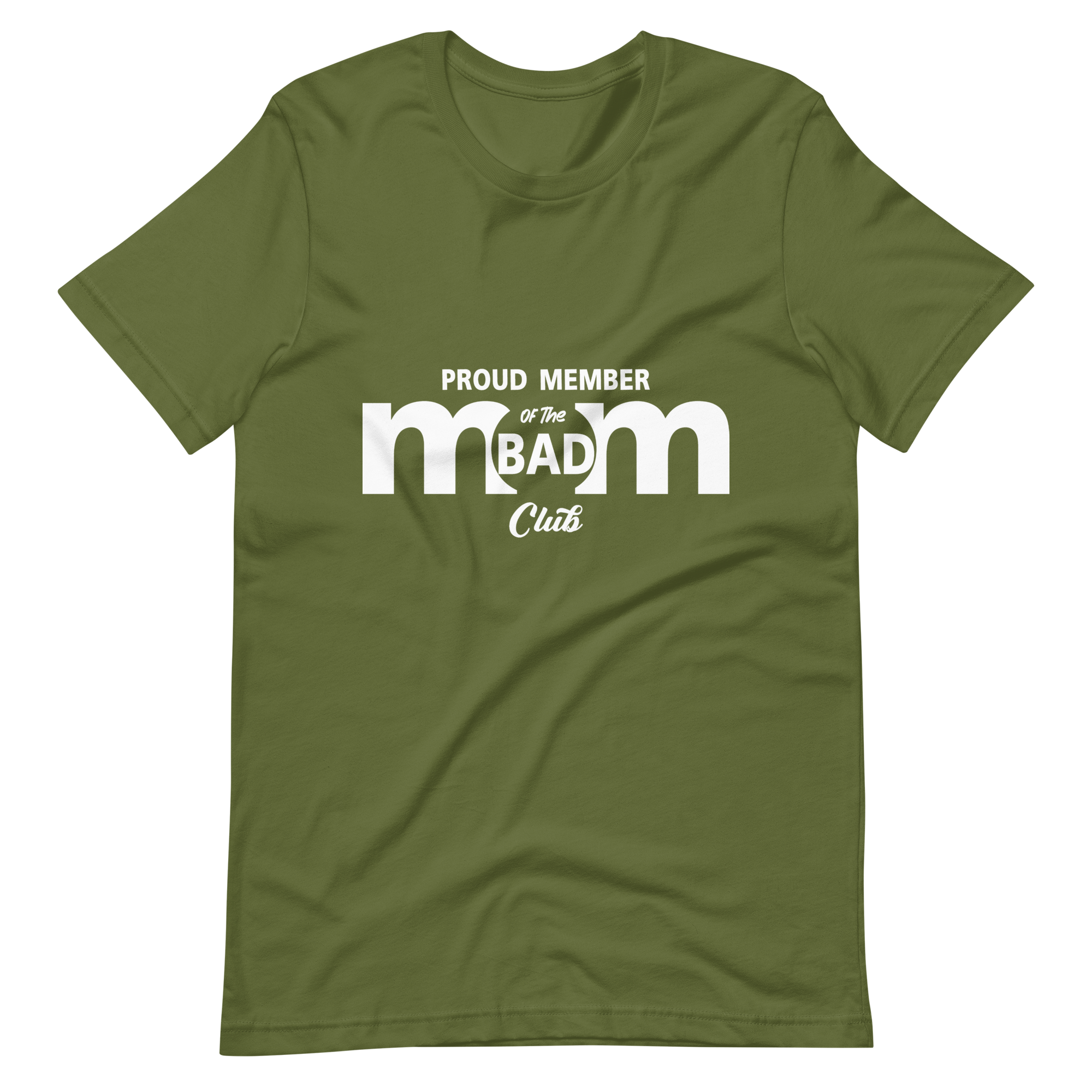 Proud Member Of The Bad Mom Club Unisex t-shirt