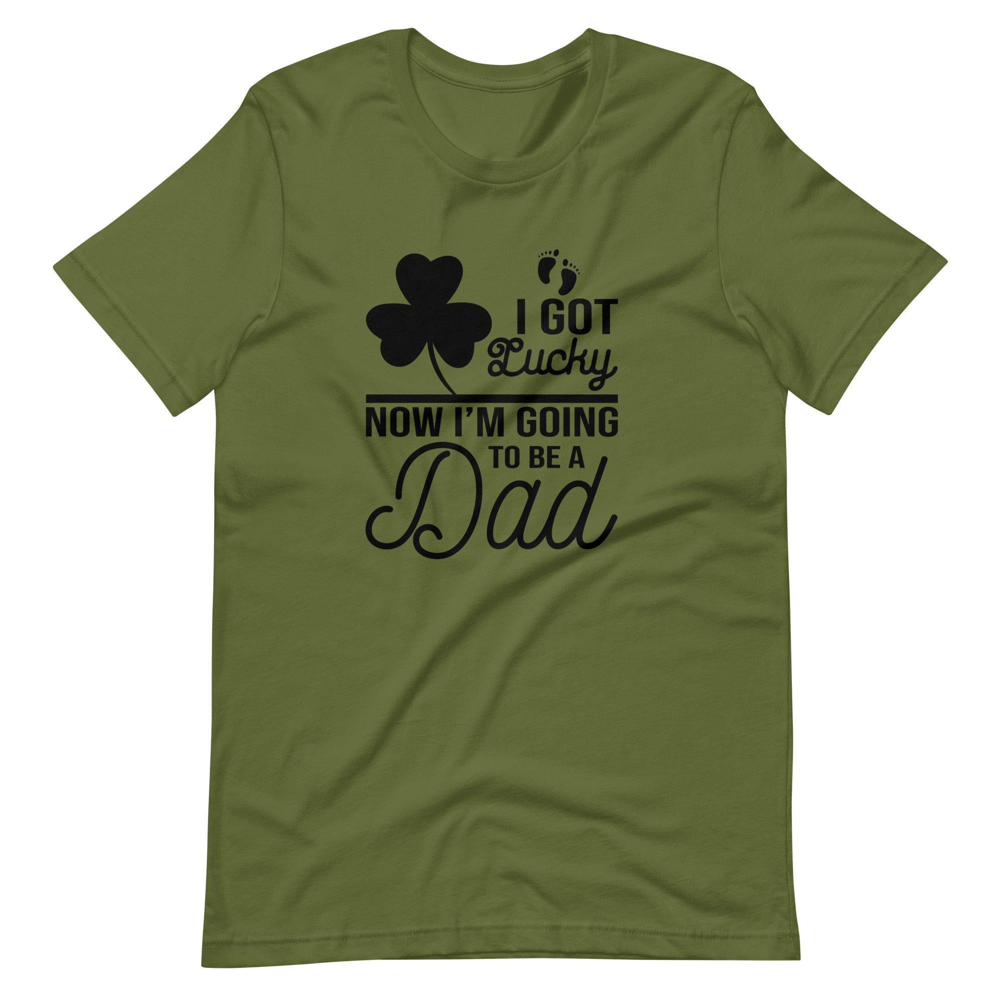 I Got Lucky Now I'm Going To Be A Dad Unisex t-shirt