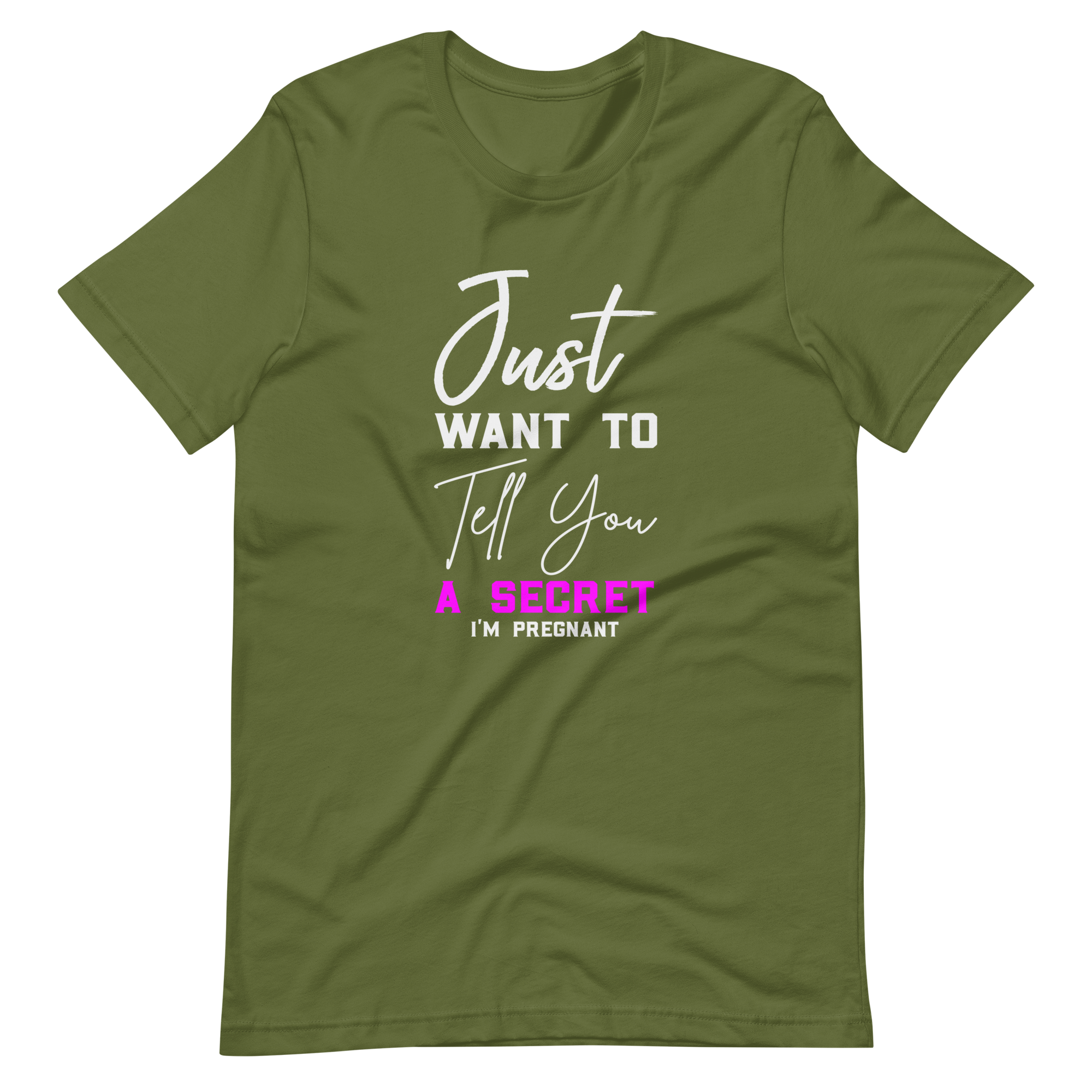 Just Want to Tell You A Secret I'm Pregnant Unisex t-shirt