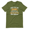 They Call Me Daddy Unisex t-shirt