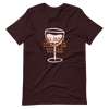 All Mom Need Is Wine Unisex t-shirt