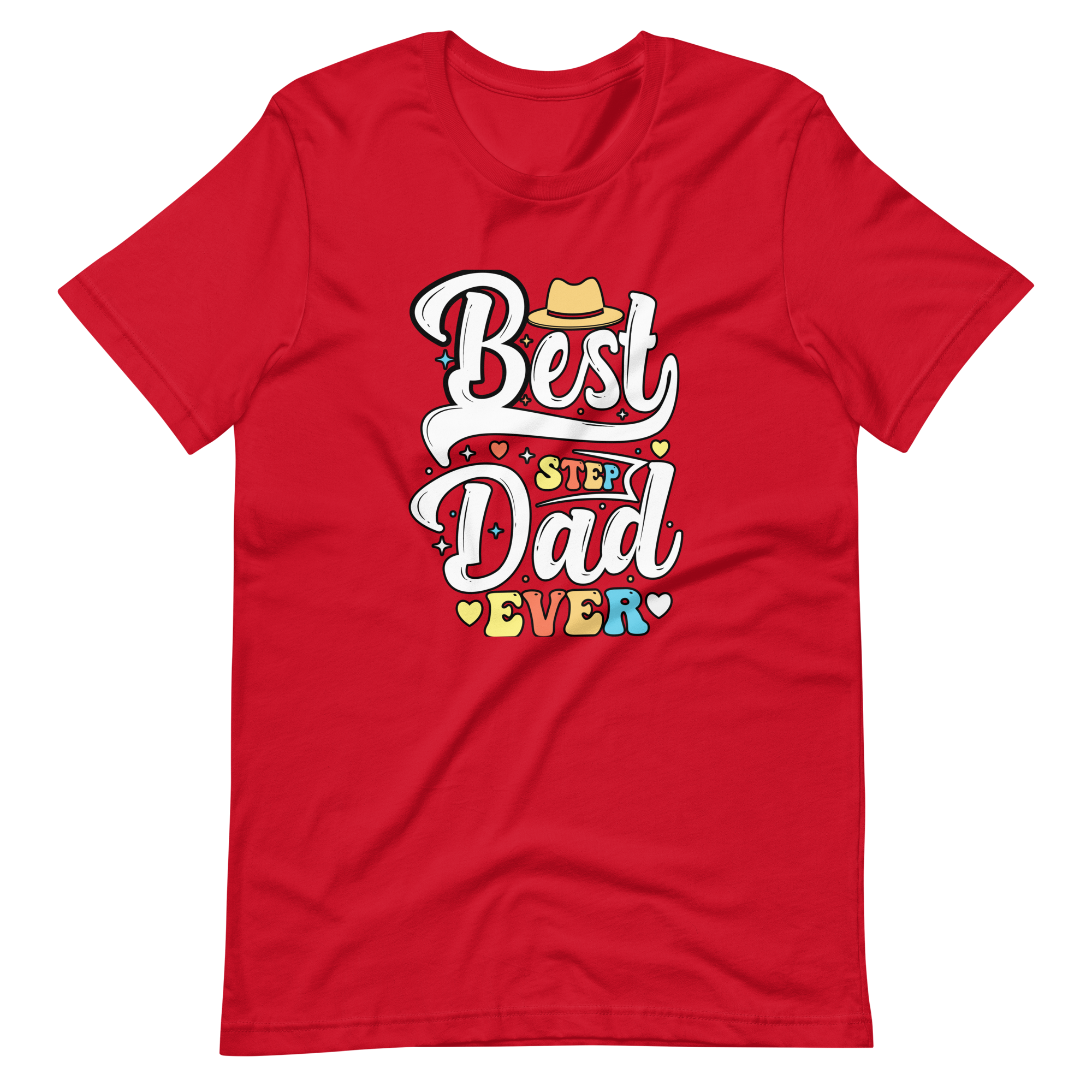 Best Step Dad Ever Unisex t-shirt