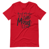 Proud Member Of The Bad Moms Club Unisex t-shirt