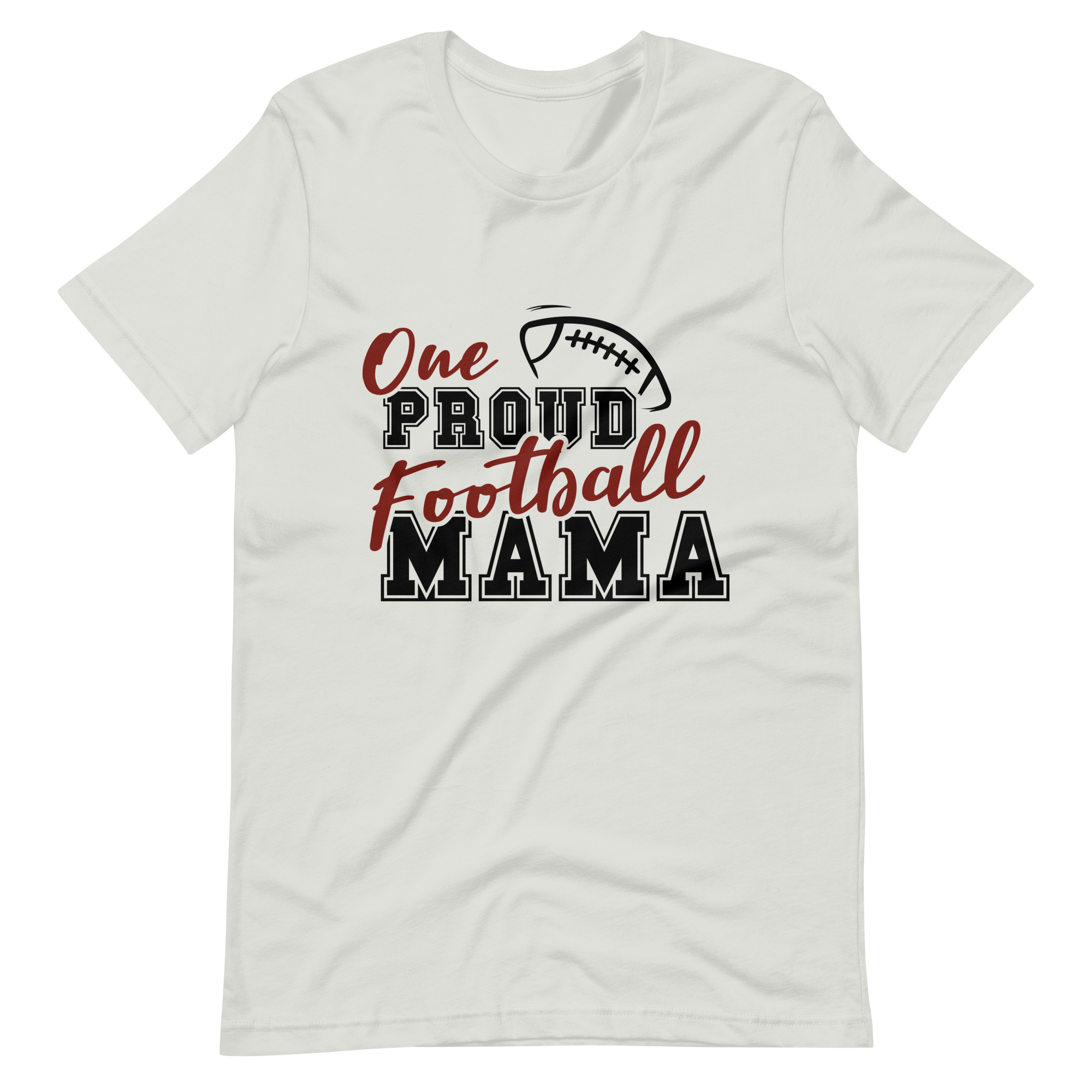 One Proud Football Mama Unisex t-shirt