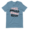 Anti Social Moms Club Unisex t-shirt