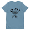 Dad to Bee Unisex t-shirt