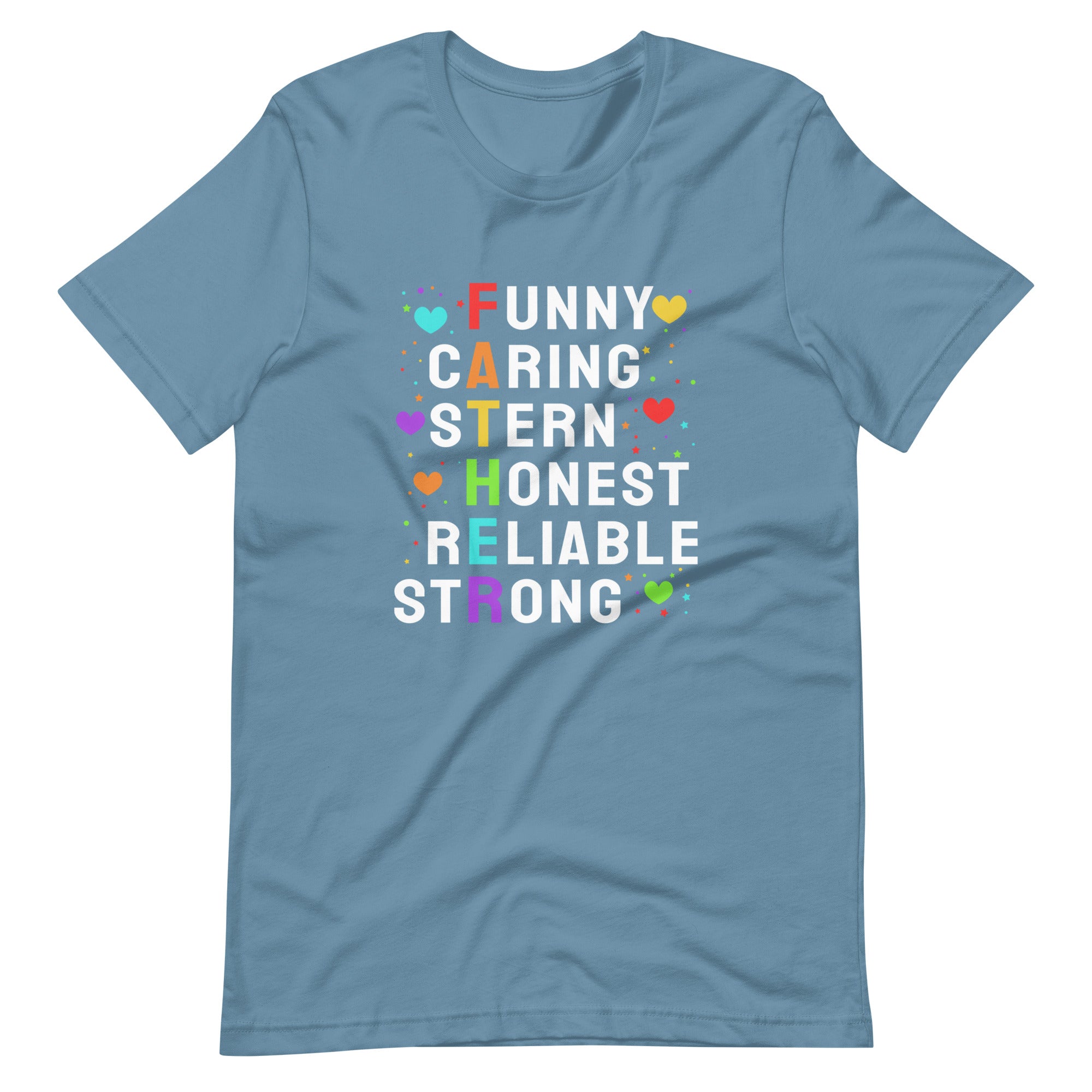 "Funny Caring Stern Honest Reliable" Unisex t-shirt