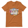 Step Mother Of The Bride Unisex t-shirt