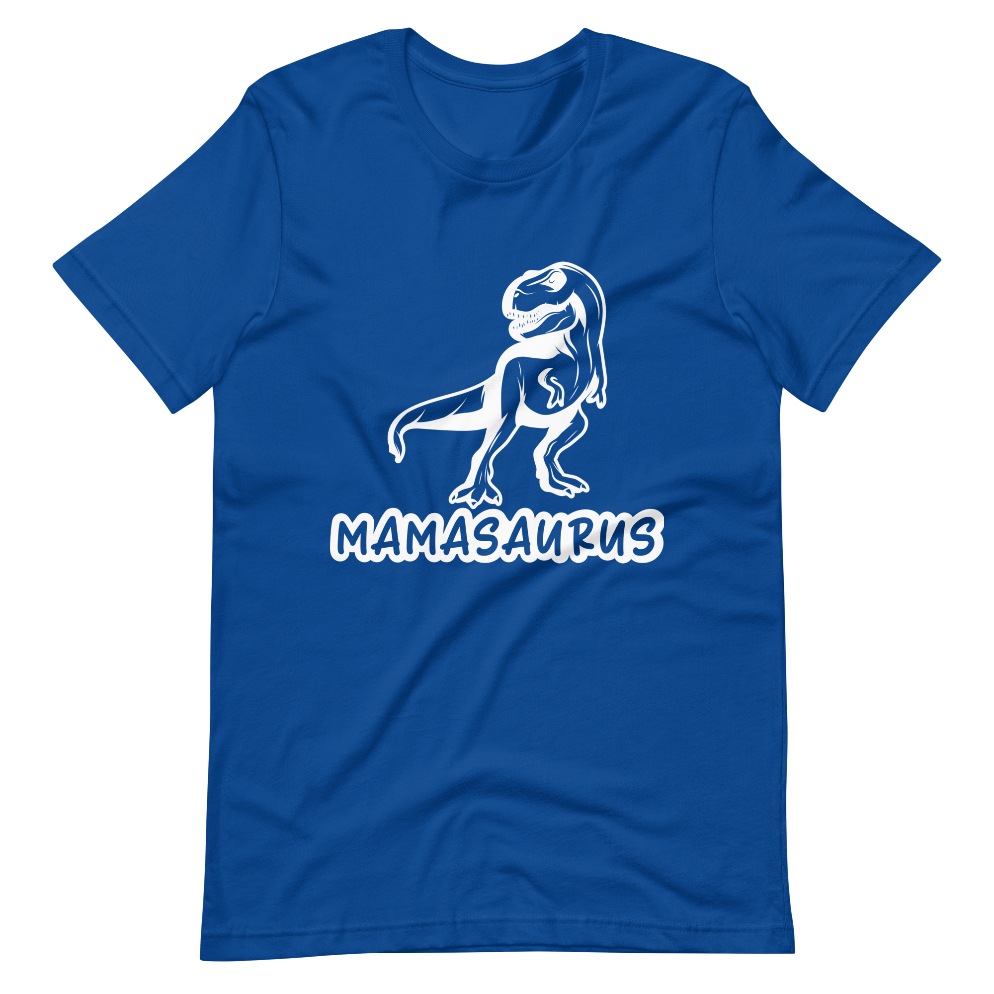 Mamasaurus Unisex t-shirt