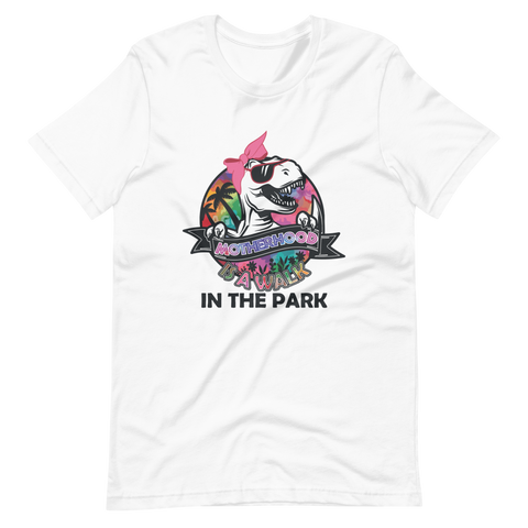 Motherhood Is A Walk In The Park t-shirt