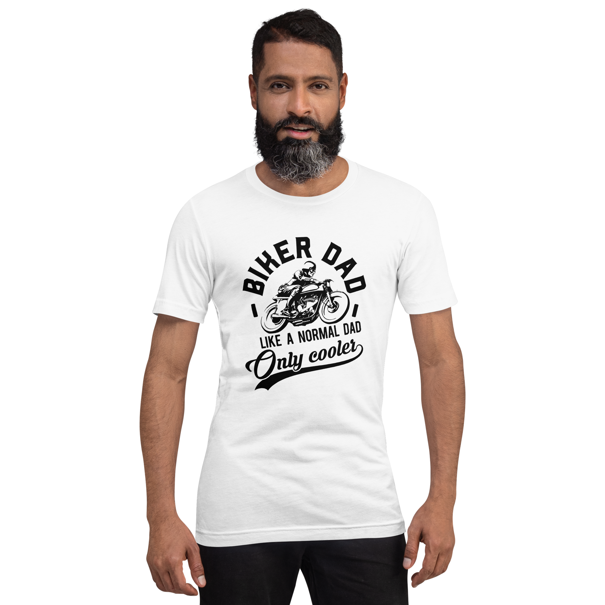 Biker Dad Like A Normal Dad Only Cooler Unisex t-shirt