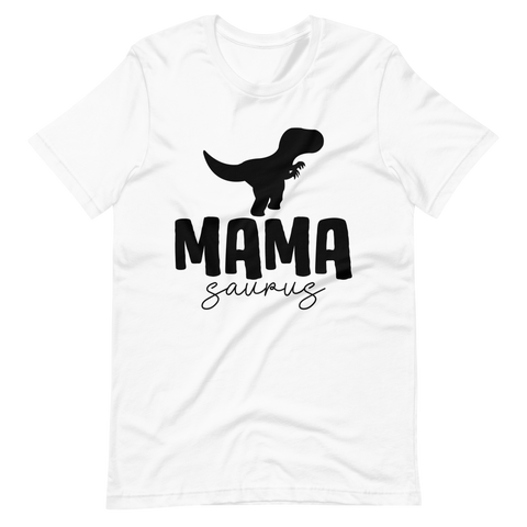 Mamasaurus Unisex t-shirt