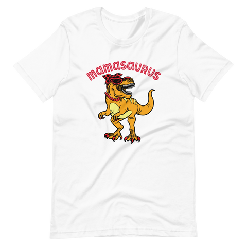 Mamasaurus Unisex t-shirt