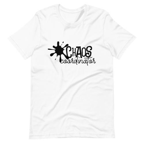 Chaos Coordinator Unisex t-shirt