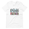 Proud Father Unisex t-shirt