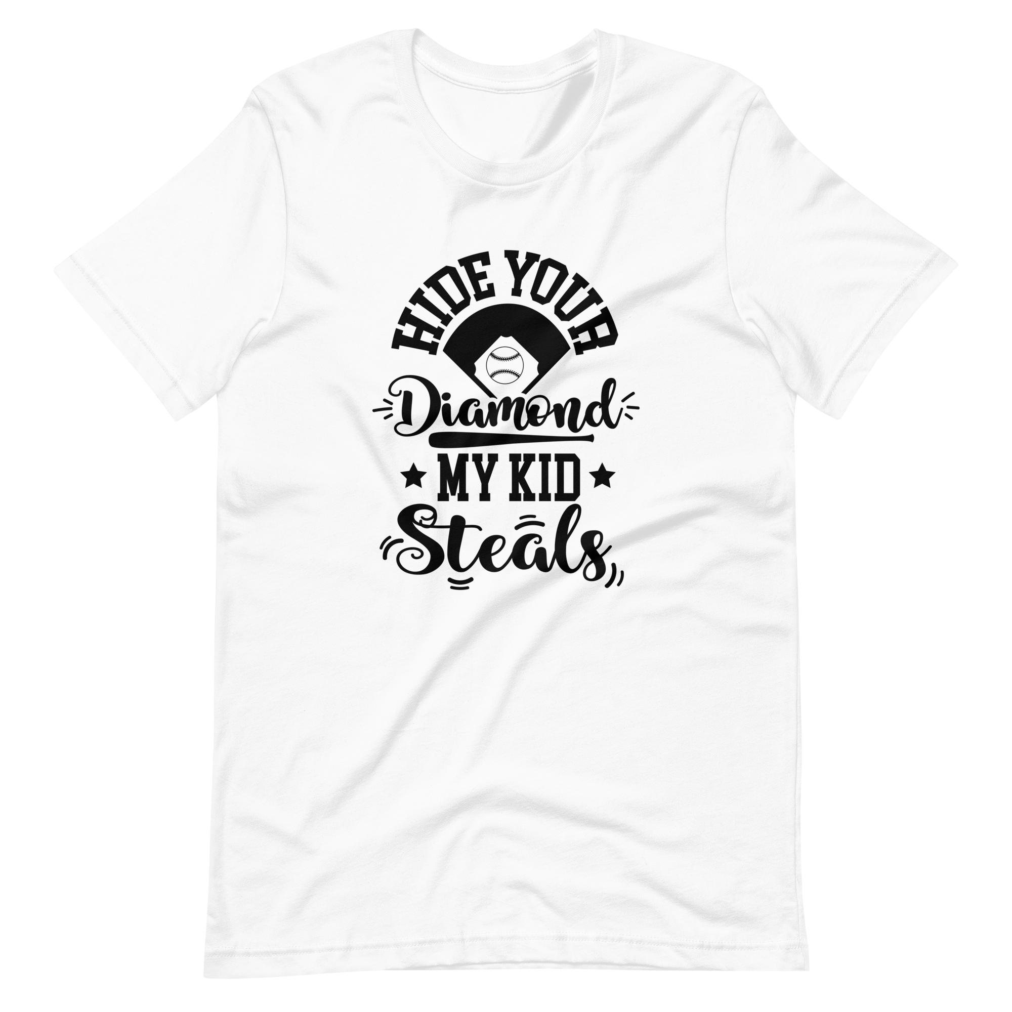 Hide Your Diamond My Kid Steals Unisex t-shirt