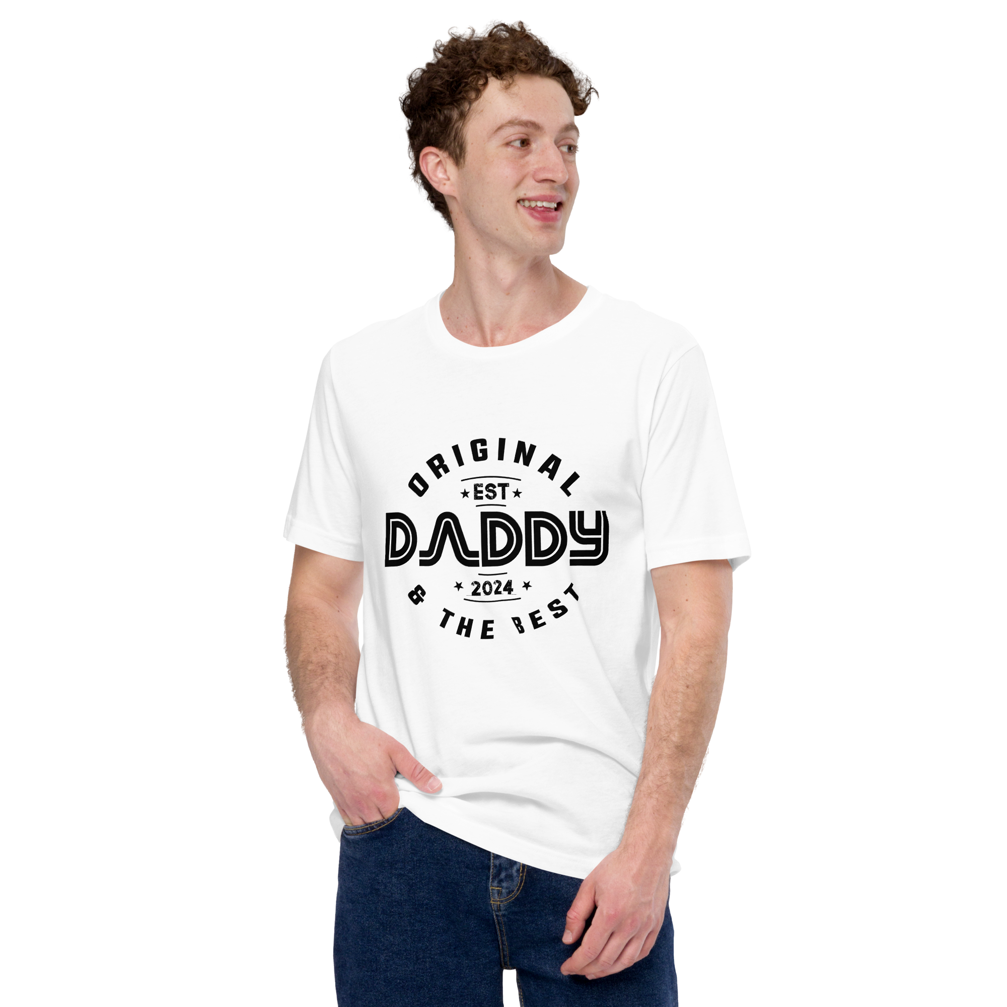 Original Daddy Established 2024 And The Best Unisex t-shirt