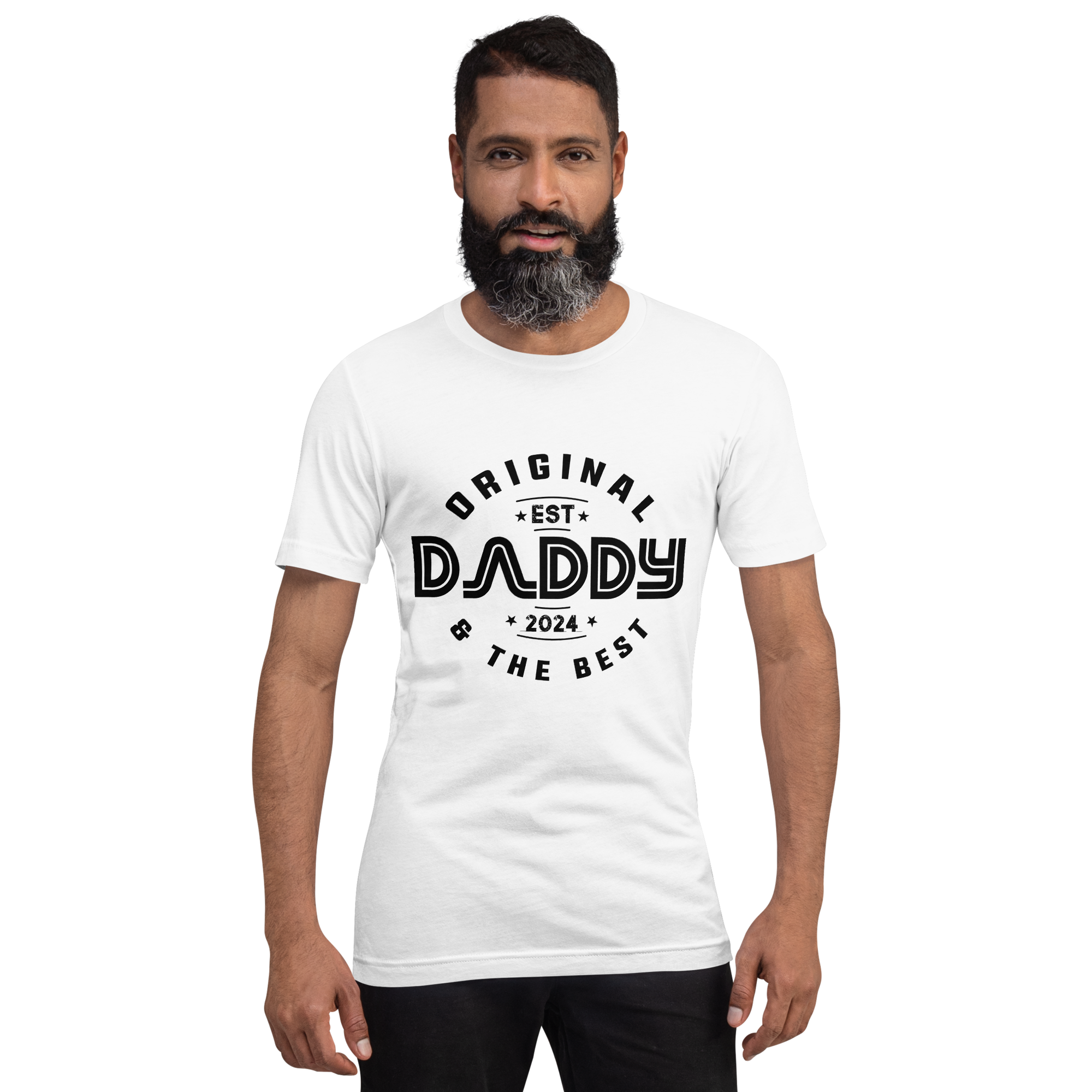 Original Daddy Established 2024 And The Best Unisex t-shirt