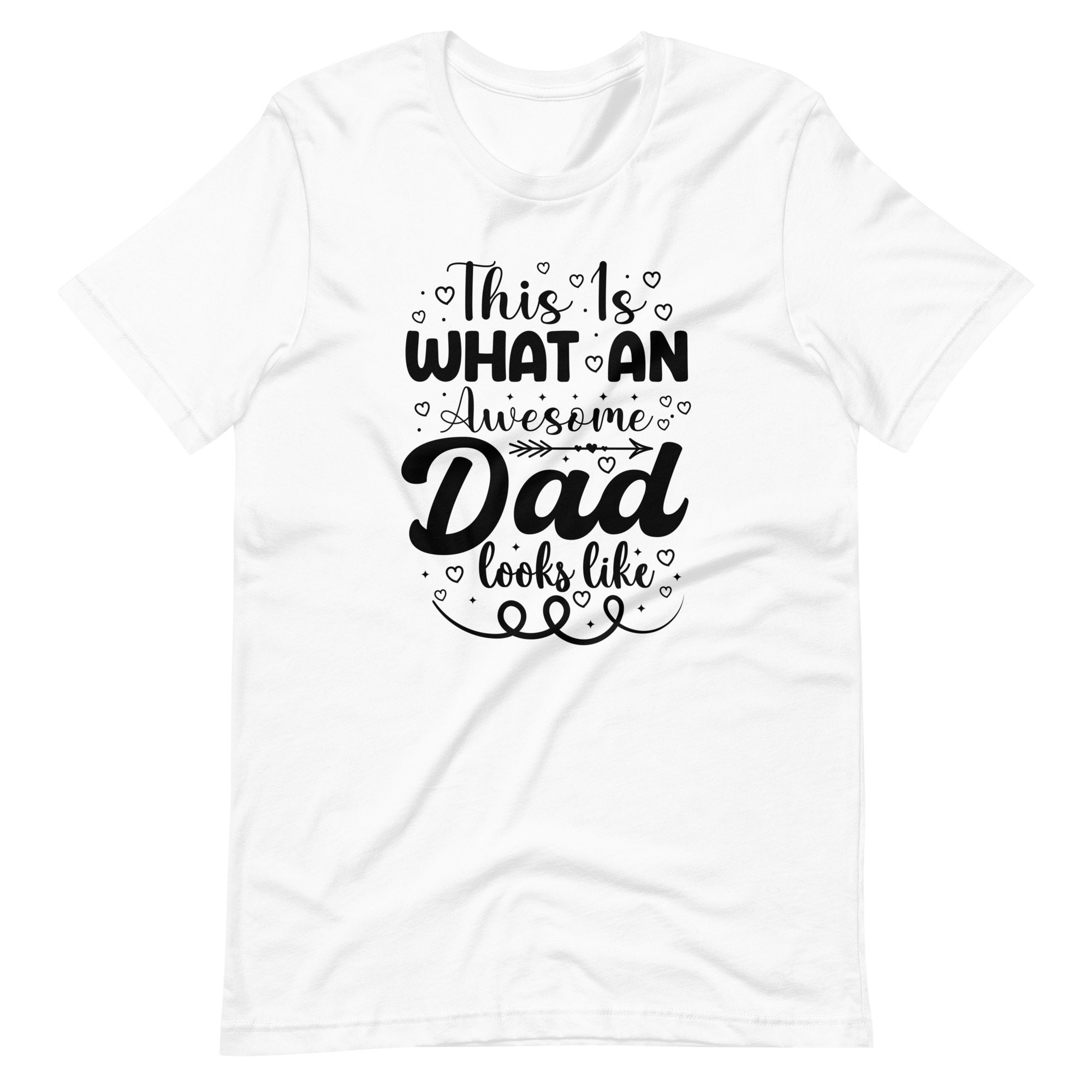 This Is What An Awesome Dad Looks Like Unisex t-shirt