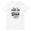 This Is What An Awesome Dad Looks Like Unisex t-shirt