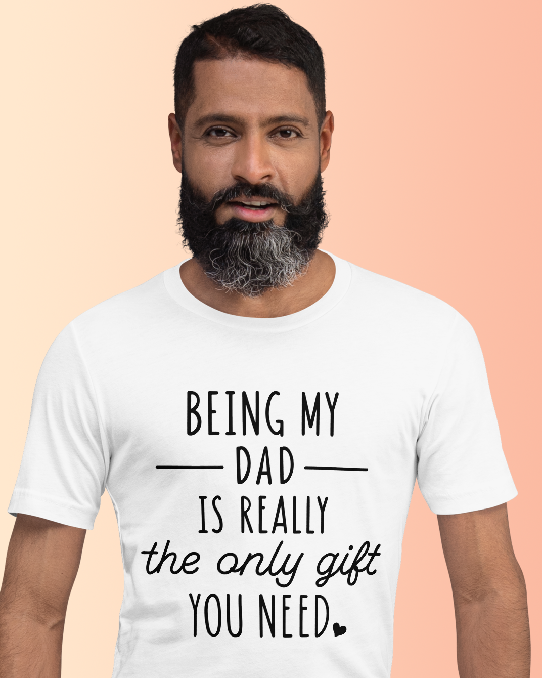 Being My Dad Is Really The Only Gift You Need Unisex t-shirt