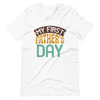 My First Father's Day Unisex t-shirt