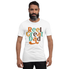 Reel Great Dad Fishing Unisex t-shirt