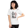 My Heart Is On That Field Unisex t-shirt