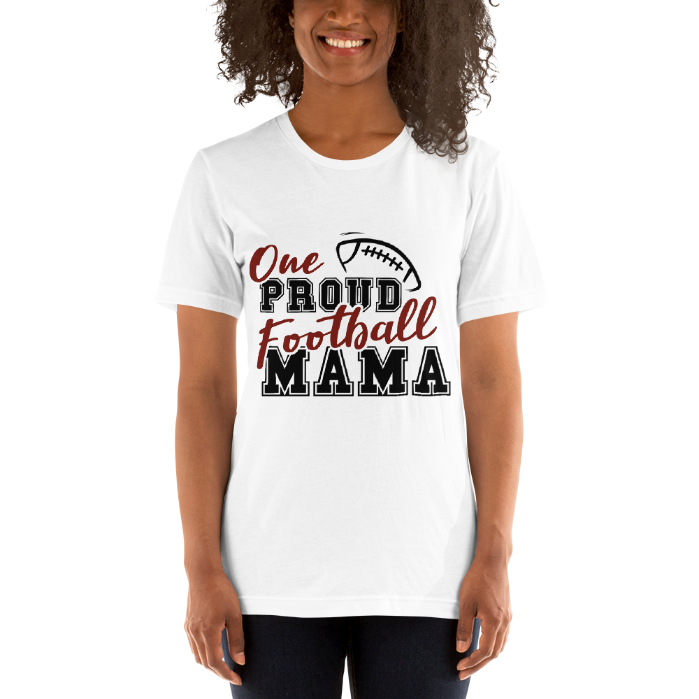 One Proud Football Mama Unisex t-shirt