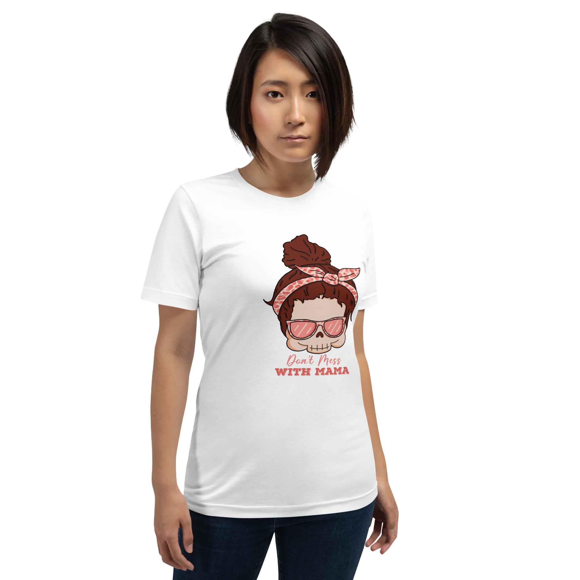 Don't Mess With Mama Unisex t-shirt