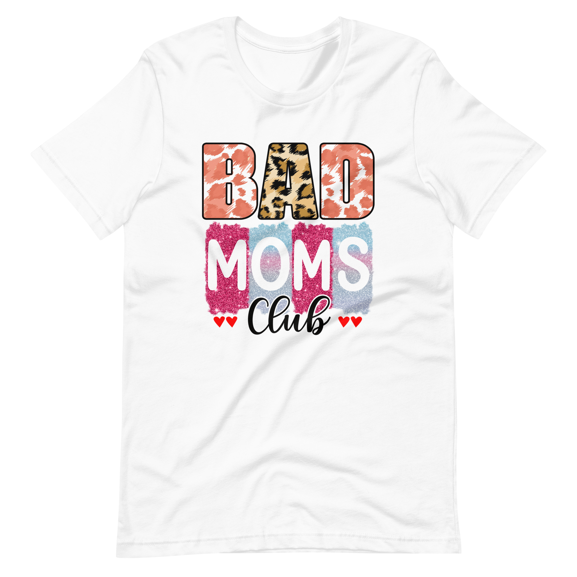 Bad Moms Club Unisex t-shirt