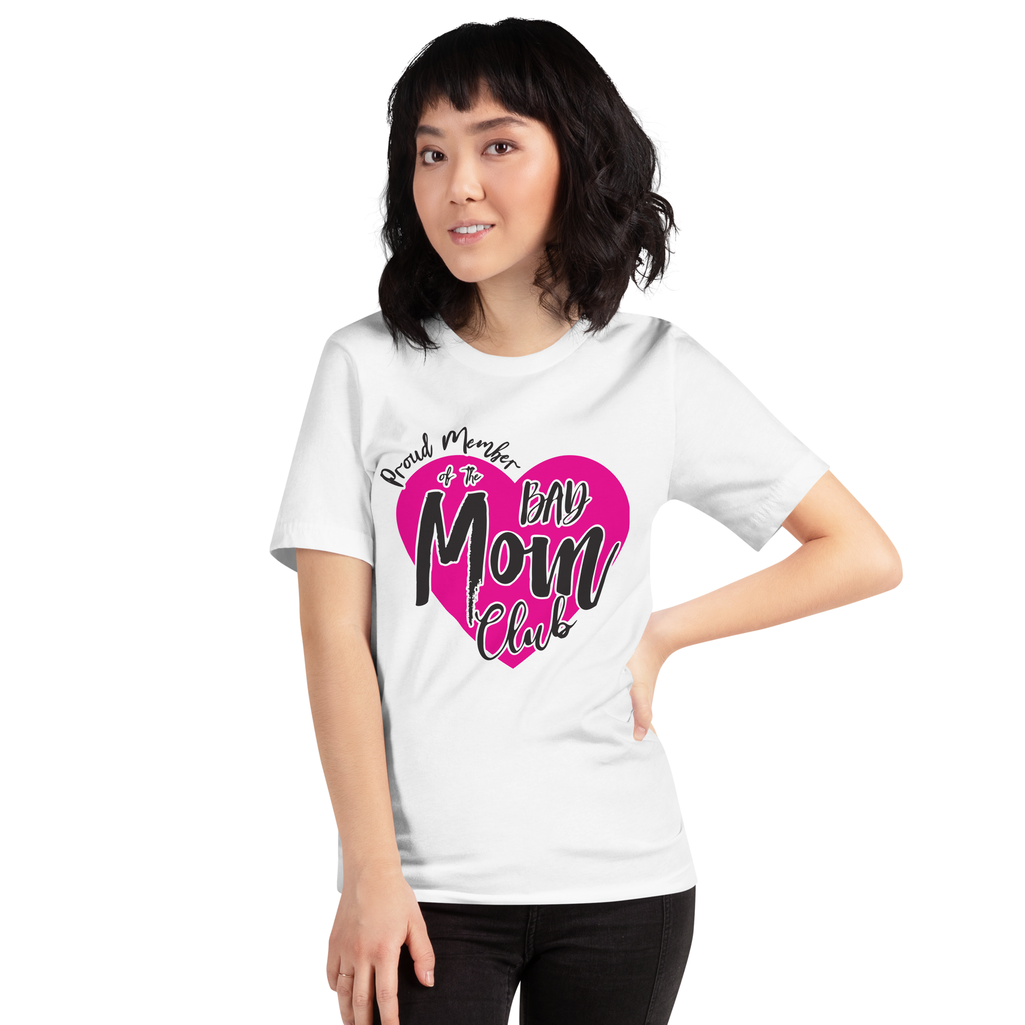 Proud Member Of The Bad Mom Club Unisex t-shirt