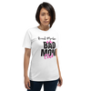 Proud Member Of The Bad Mom Club Unisex t-shirt